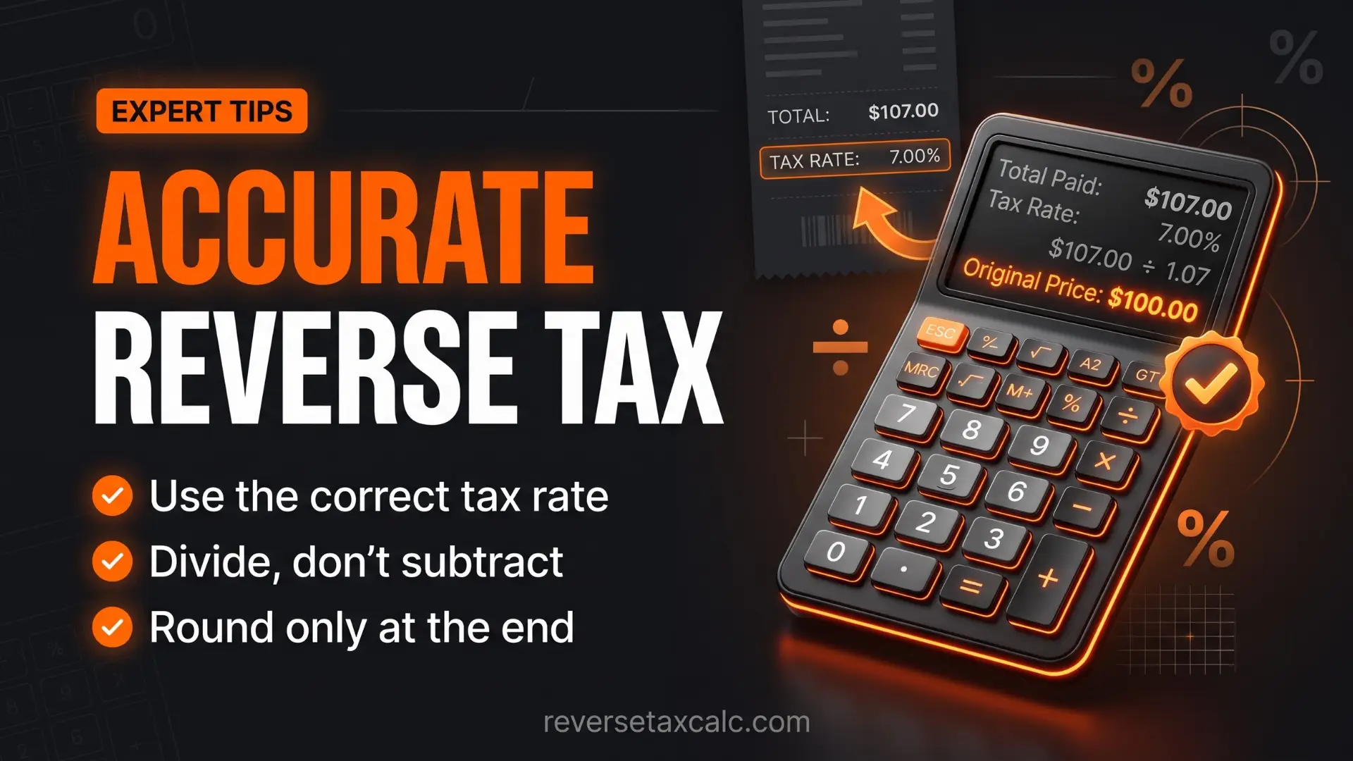 Accurate Reverse Tax Calculation