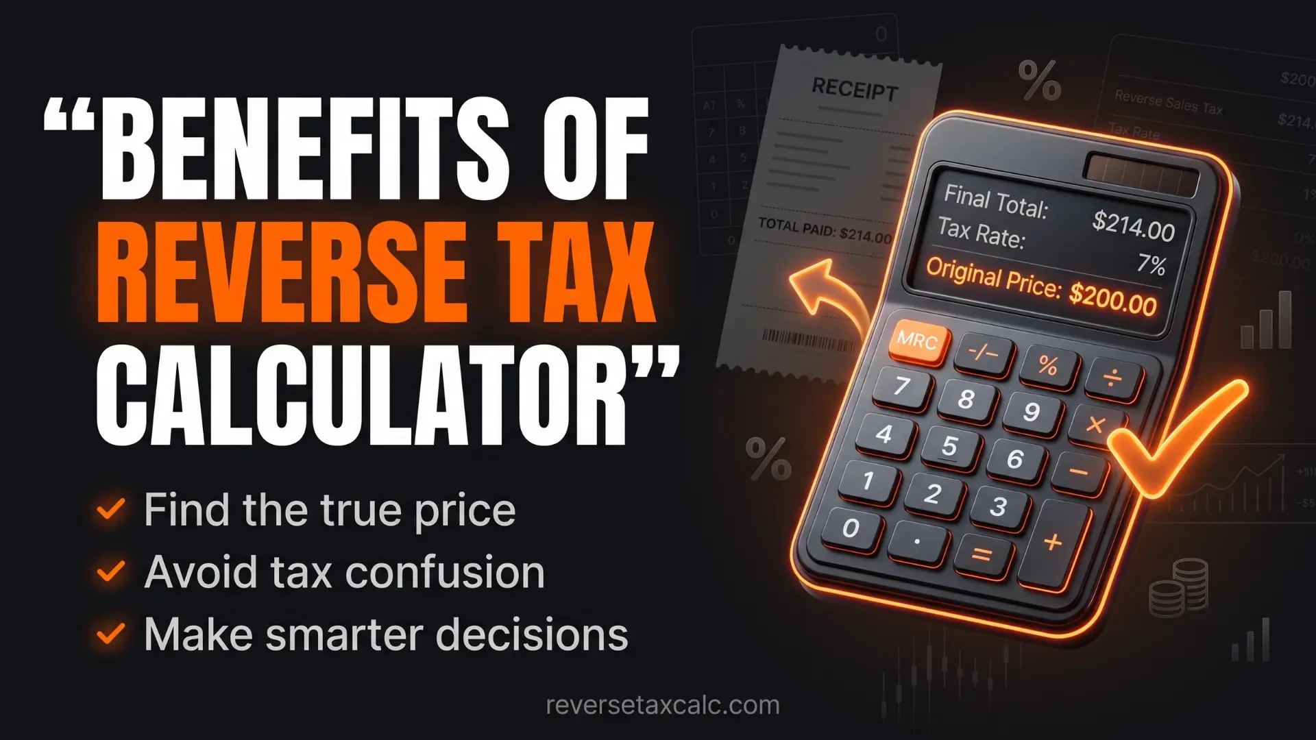 Benefits of Using a Reverse Sales Tax Calculator